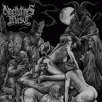 Nocturnes Mist : Diabolical Baptism